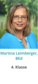 Martina Leimberger,BEd 4. Klasse